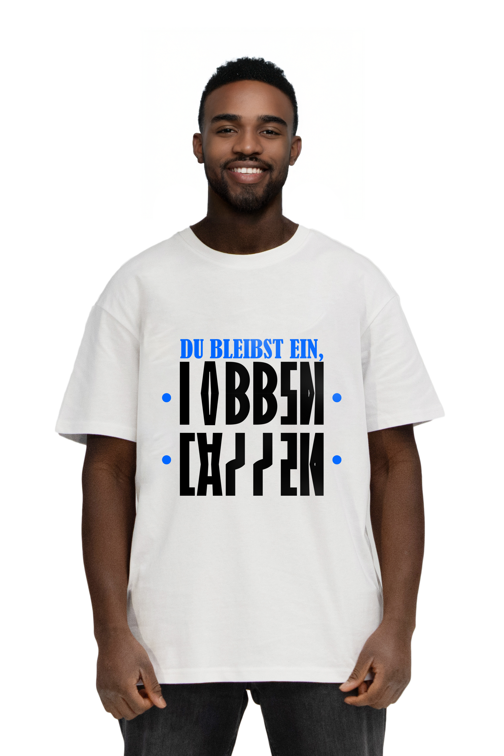 DU BLEIBST EIN LAPPEN - Shirt