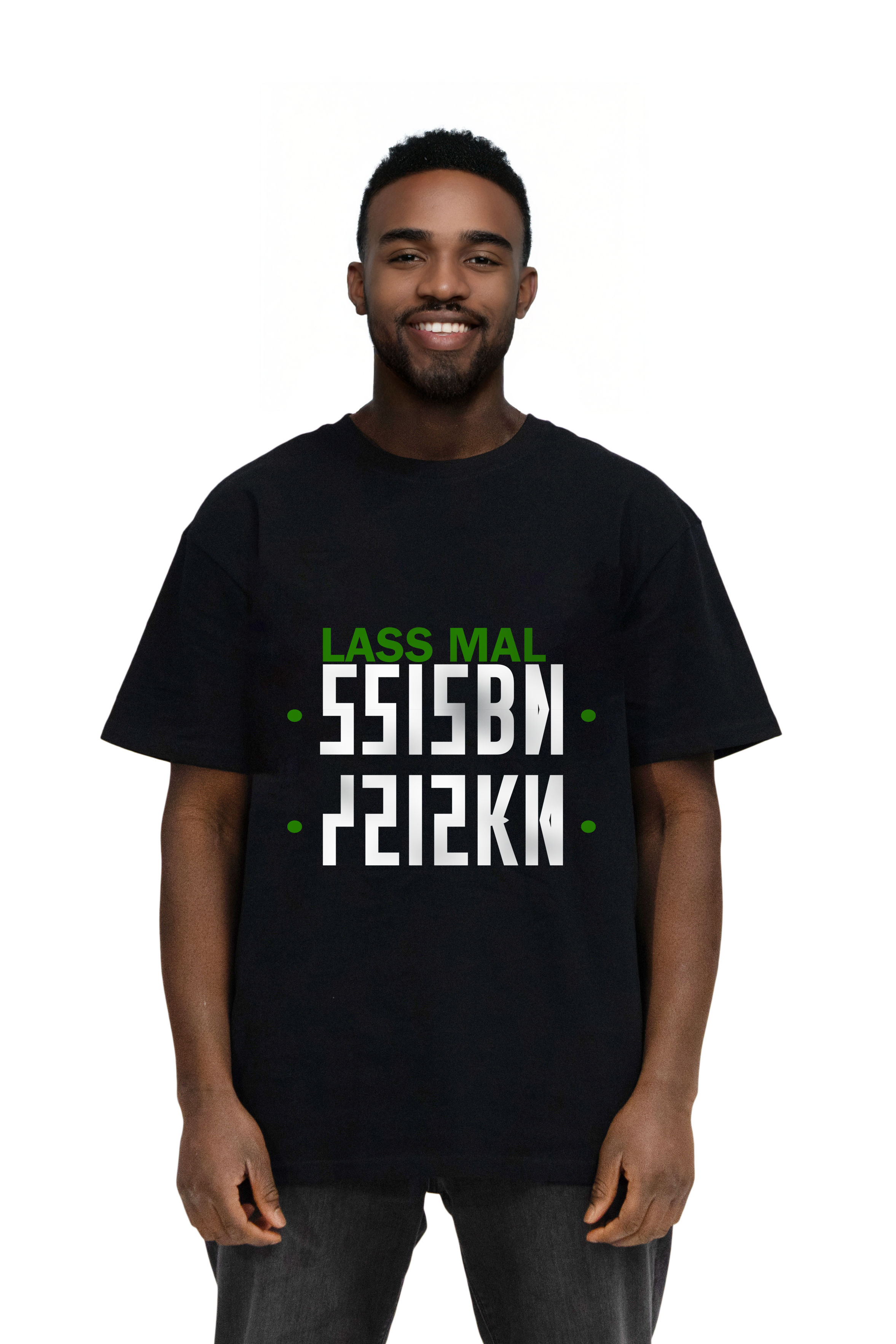 LASS MAL FEIERN - Shirt