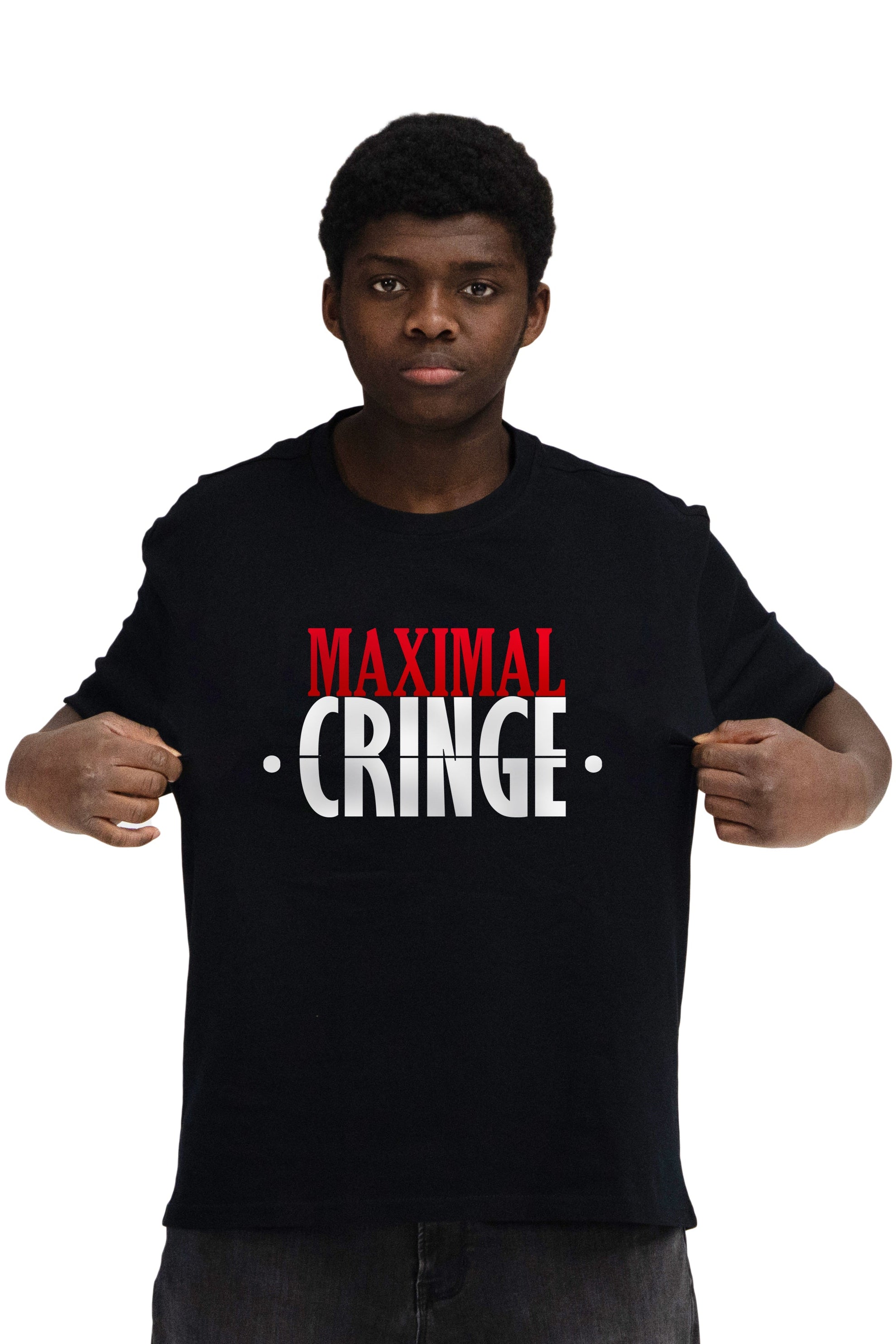MAXIMAL CRINGE - Shirt