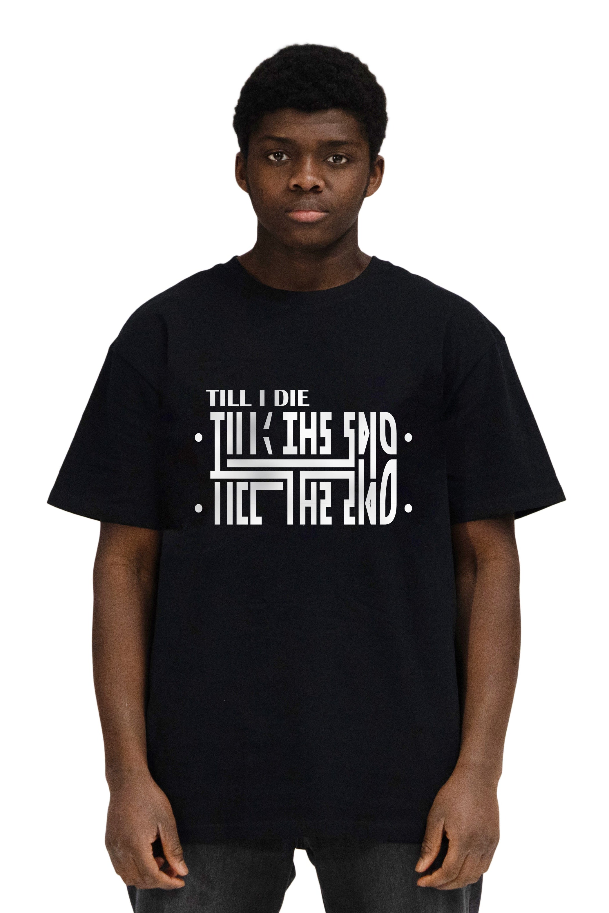 TILL I DIE - Shirt
