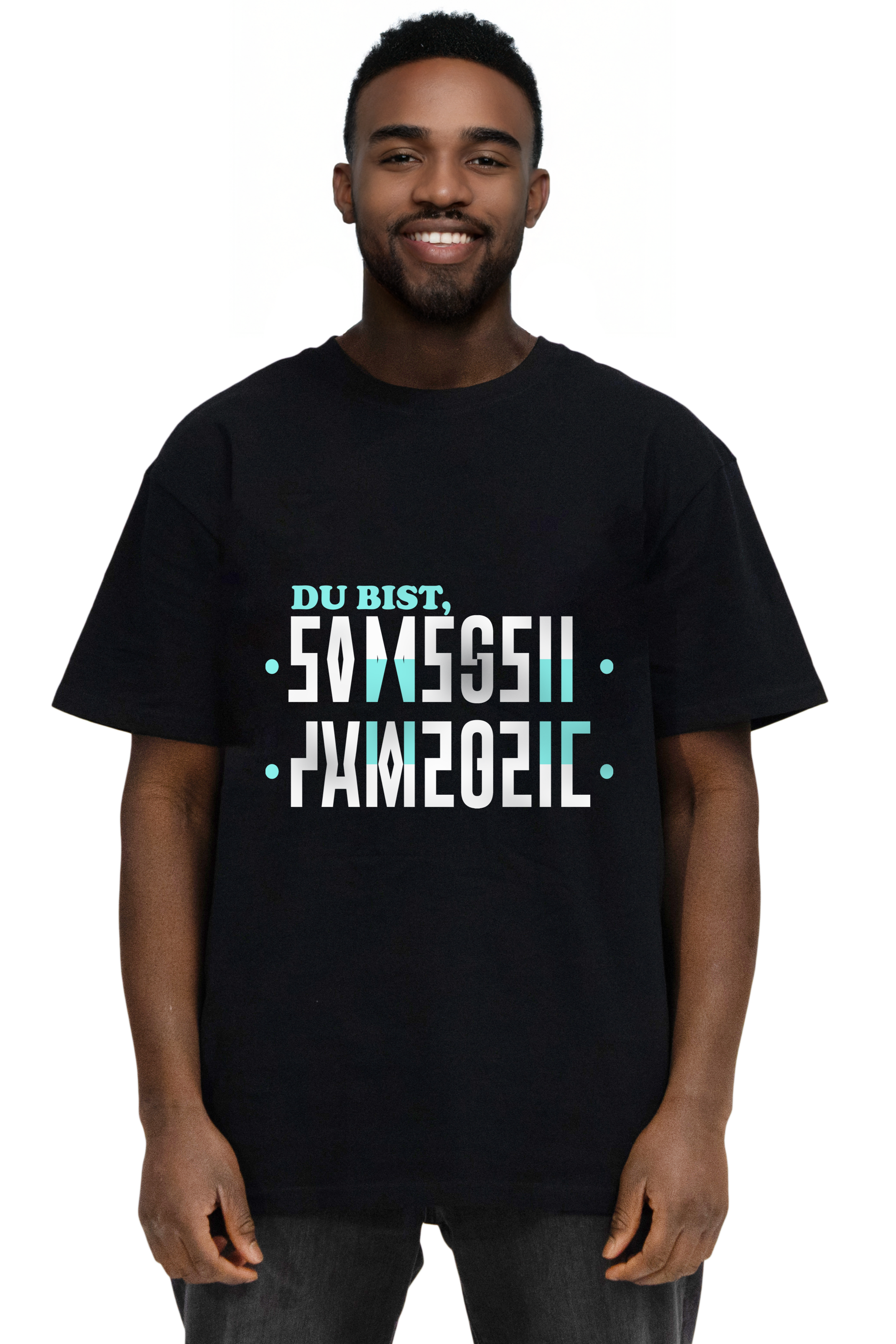 DU BIST FAMEGEIL - Shirt