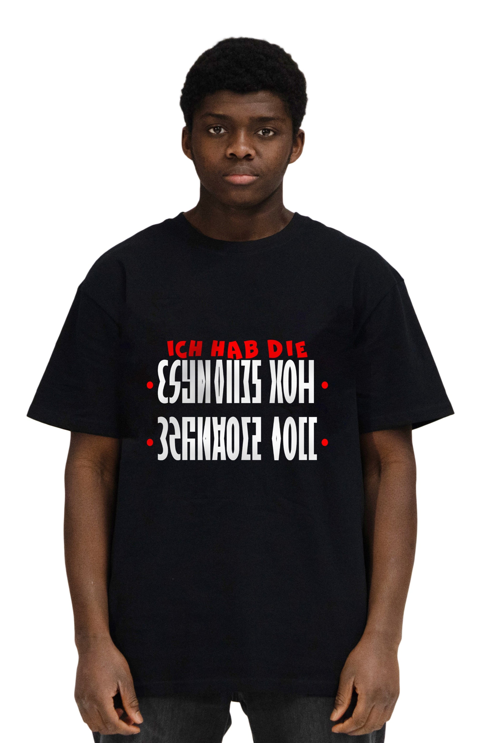 ICH HAB DIE SCHNAUZE VOLL - Shirt