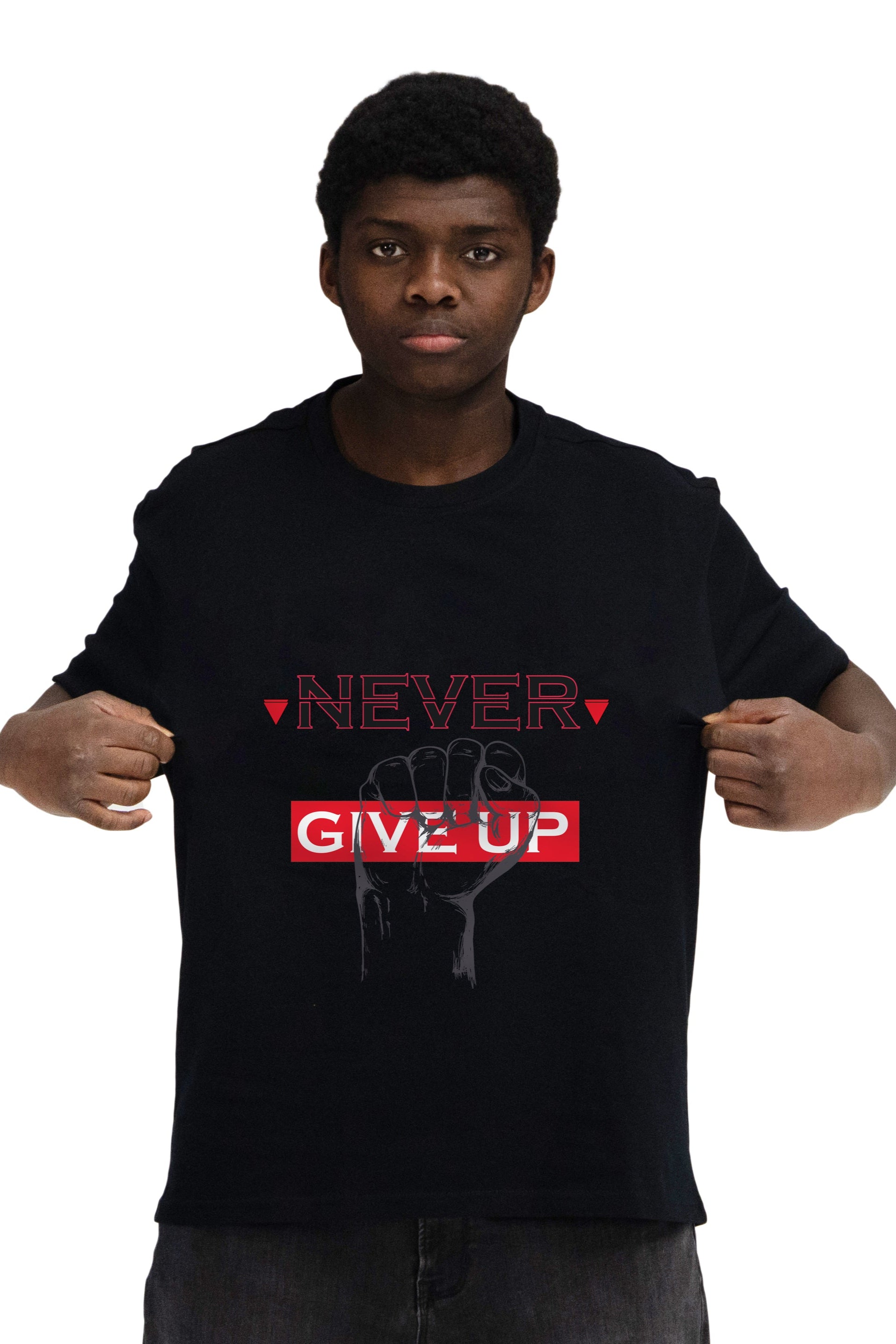 NEVER GIVE UP - Shirt